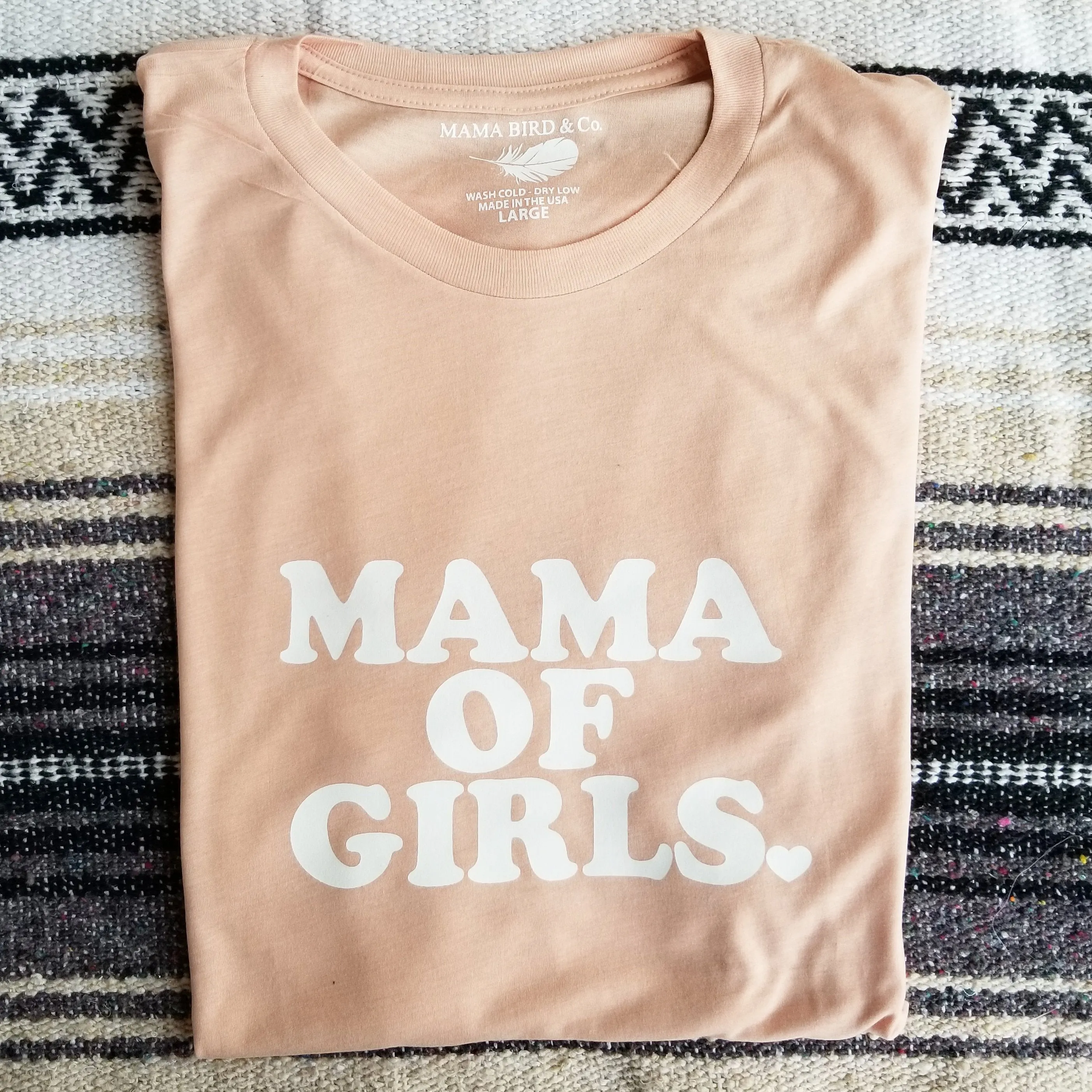 Mama of Girls - Several Styles